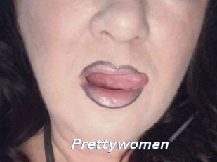 Prettywomen