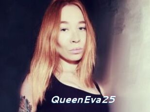 QueenEva25