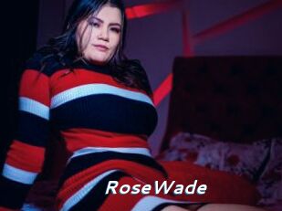 RoseWade