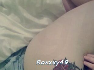 Roxxxy49