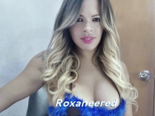 Roxaneered