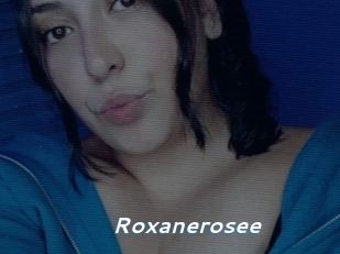 Roxanerosee