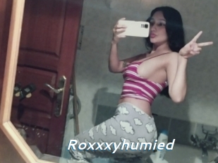 Roxxxyhumied