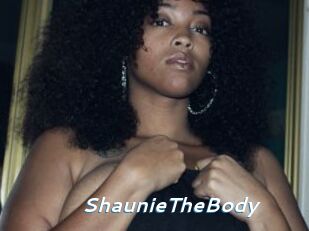 ShaunieTheBody