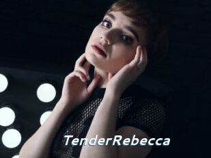 TenderRebecca