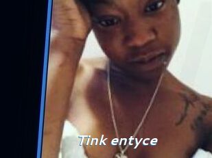 Tink_entyce