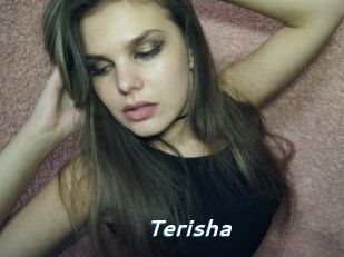 Terisha