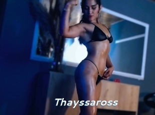 Thayssaross