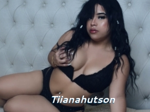 Tiianahutson