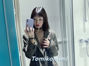 Tomikomimi