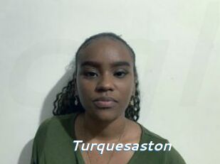 Turquesaston