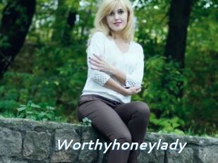 Worthyhoneylady