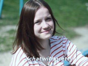 Xchatwithpretty