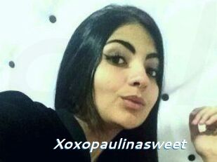 Xoxopaulinasweet