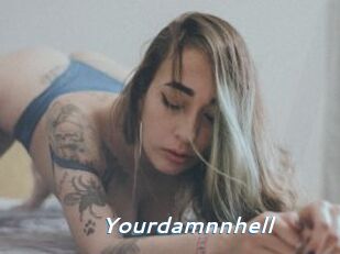 Yourdamnnhell