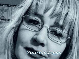 Yourmistress